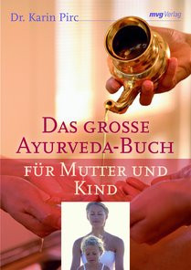 Ayurveda Kursbuch für Mutter & Kind