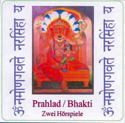 Prahlad & Bhakti (2 Hörspiele) CD